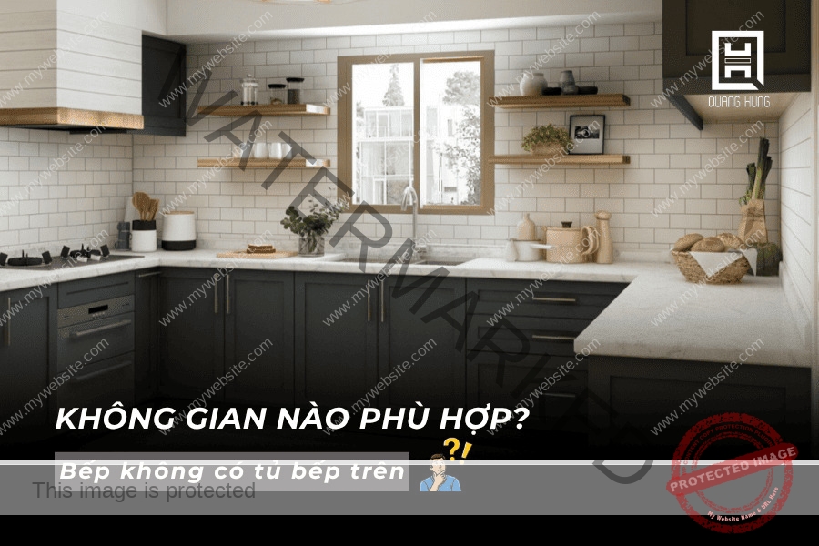 Đối tượng nên thiết kế bếp không có tủ trên