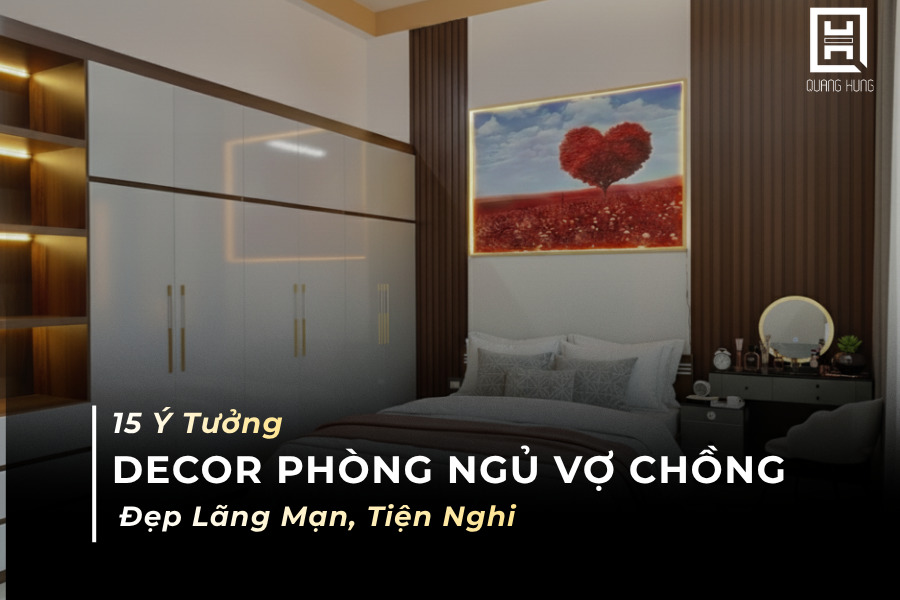 Decor phòng ngủ vợ chồng