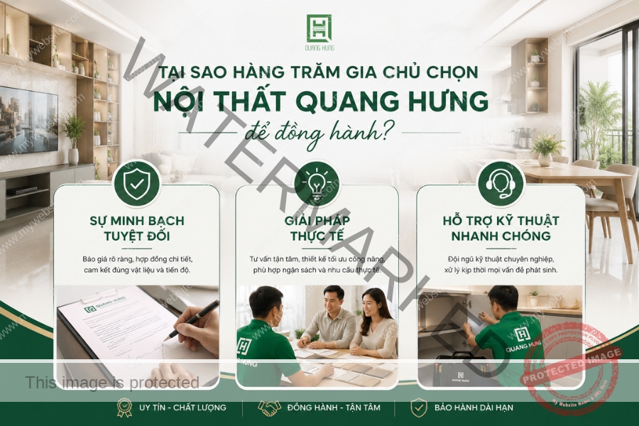 Thực tế hàng trăm gia chủ chọn Nội Thất Quang Hùng làm đơn vị đồng hành