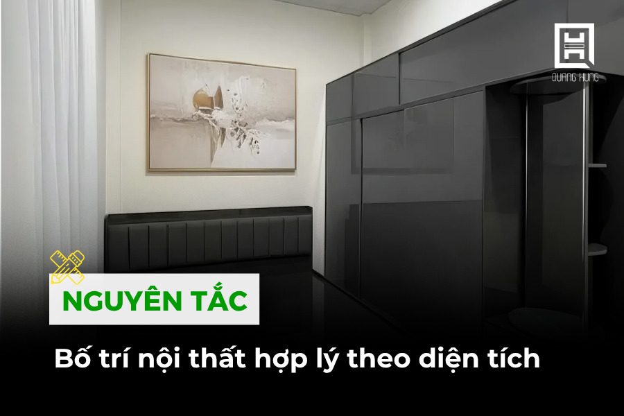 Bố trí nội thất hợp lý theo diện tích