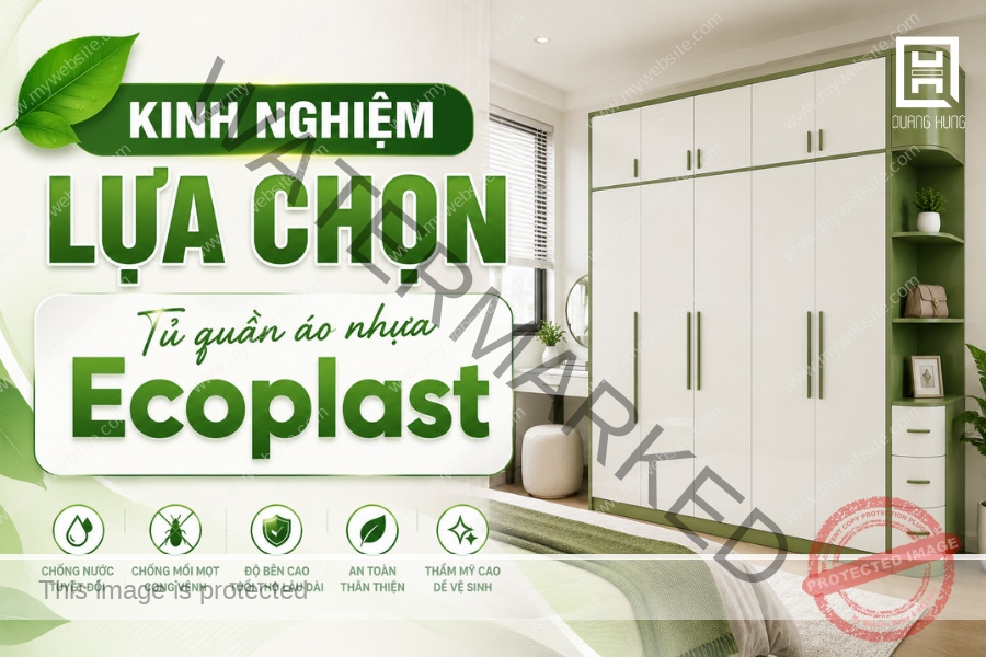 Kinh nghiệm chọn tủ quần áo nhựa Ecoplast chất lượng